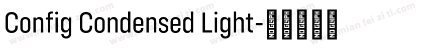 Config Condensed Light字体转换